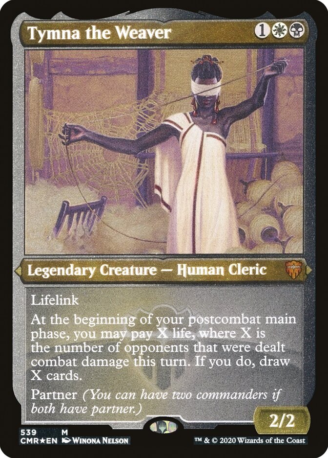 Tymna the Weaver (Etched) [Commander Legends] | Local Legends