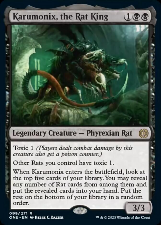 Karumonix, the Rat King [Phyrexia: All Will Be One] | Golgari Games