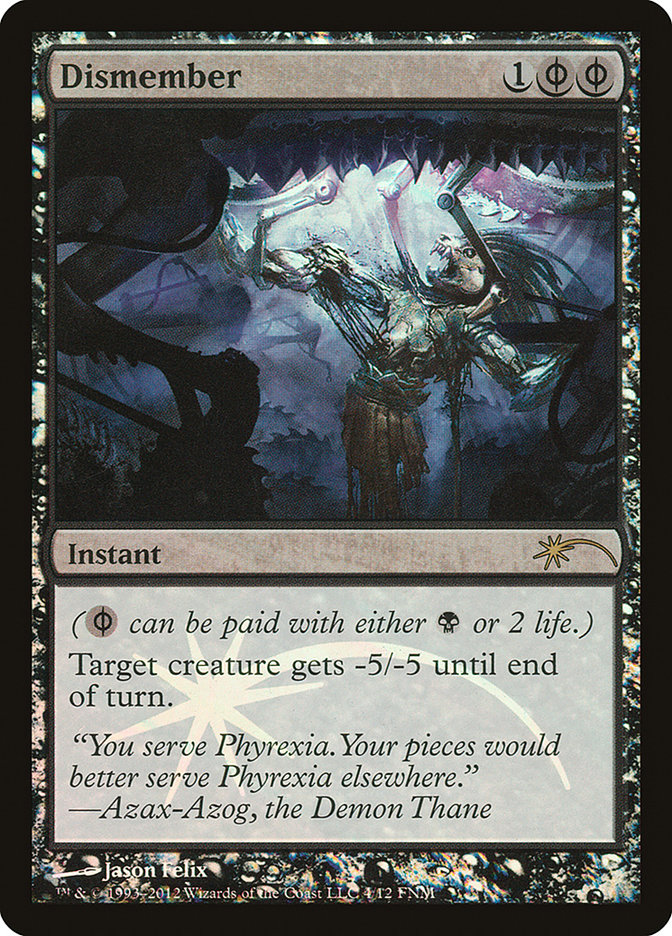 Dismember [Friday Night Magic 2012] | Local Legends
