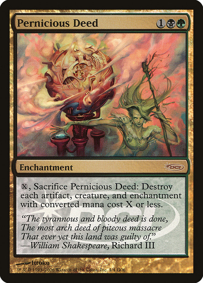 Pernicious Deed [Judge Gift Cards 2006] | Local Legends