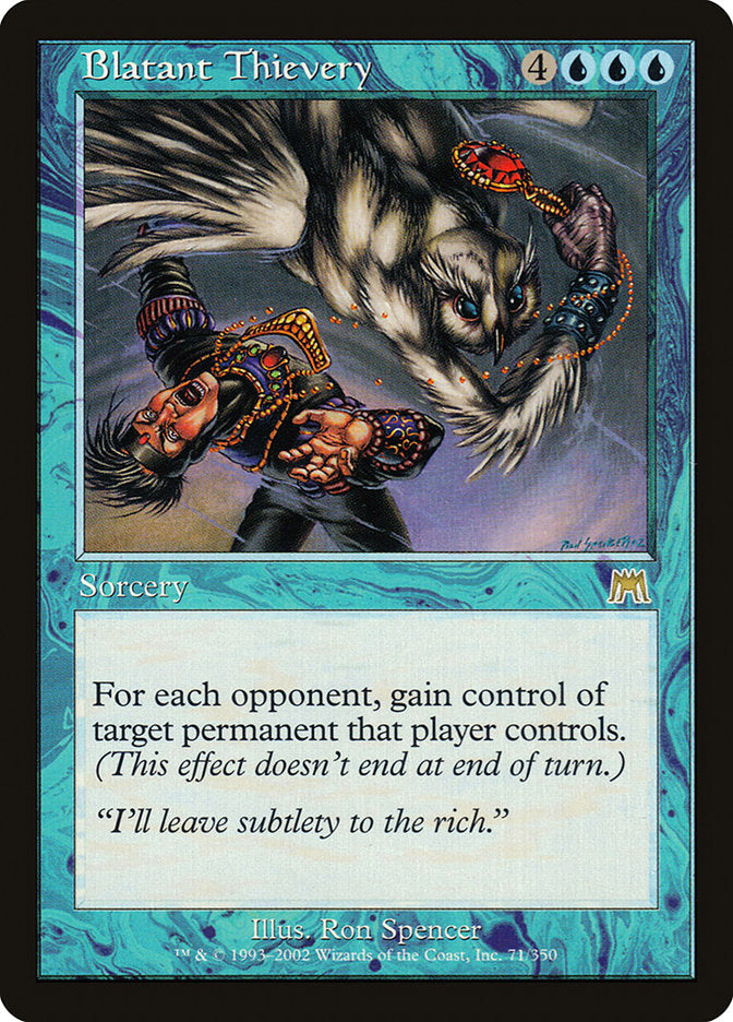 Blatant Thievery [Onslaught] | Local Legends