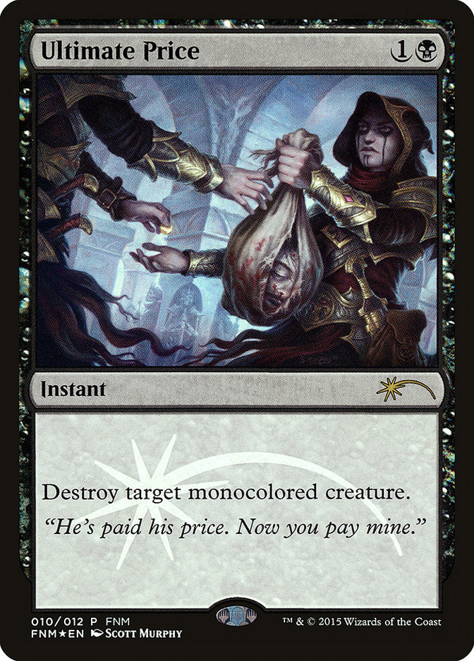 Ultimate Price [Friday Night Magic 2015] | Local Legends