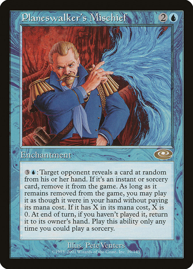 Planeswalker's Mischief [Planeshift] | Local Legends