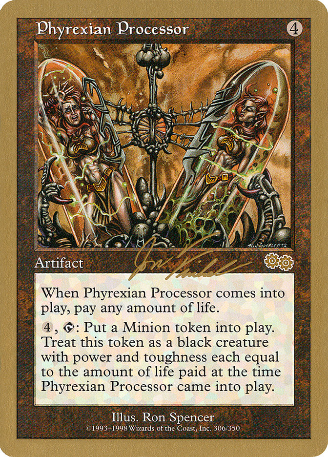 Phyrexian Processor (Jon Finkel) [World Championship Decks 2000] | Golgari Games